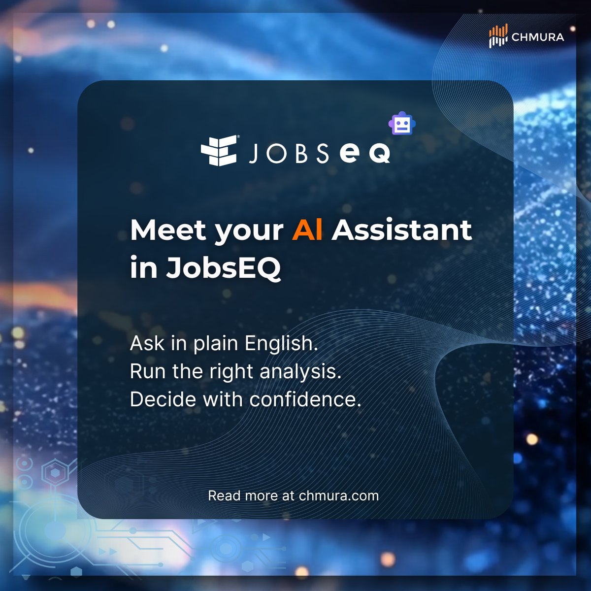 The new JobsEQ Assistant is built to do what generic AI tools can’t: 

- Ask in plain English and get instant insights on your region or industry
- Upload an RFP and launch the right analytics automatically
- Summarize results so decisions are faster and clearer