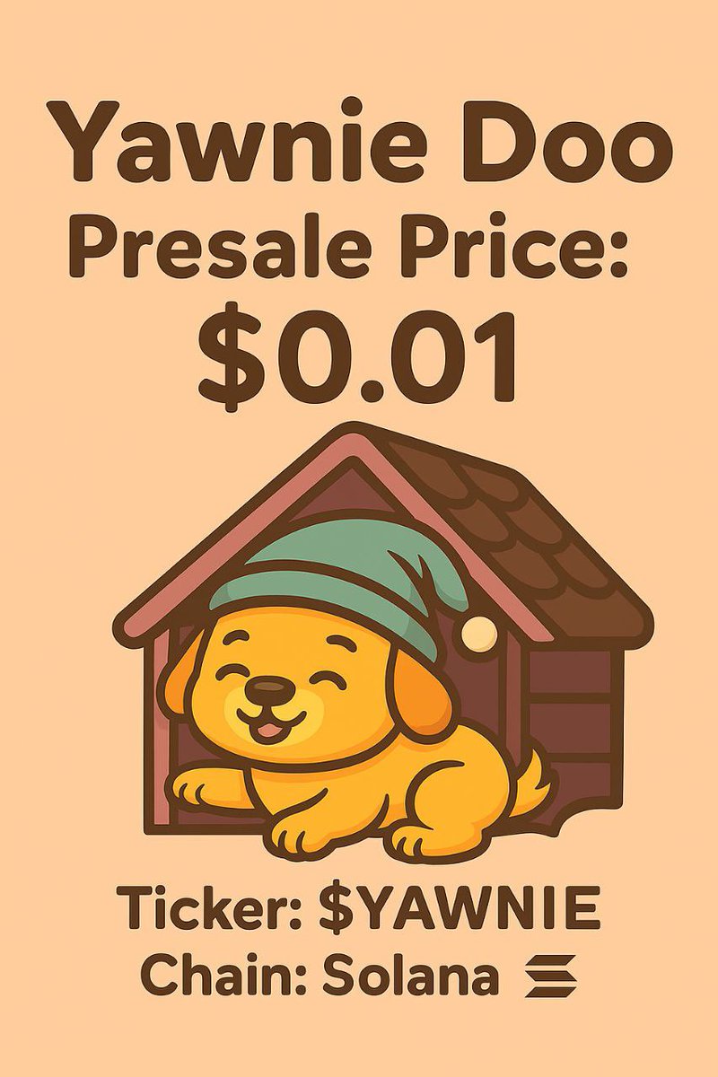 Meet Yawnie Doo — Solana’s Chillest Meme Token! 🔥

Not every token is about grinding 24/7…
Some are about napping, vibing &amp; smart growth. That’s $Yawnie. 💤

🔰What Makes $Yawnie Different?
✔️ No Minting
✔️ No Freezing
✔️ No Tax
✔️ Supply Locked at 999,920,000
✔️ 100% Cozy &amp;