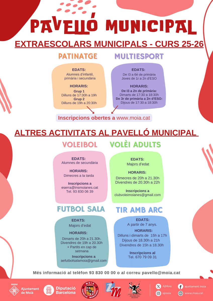 📢 Inscripcions obertes a les activitats extraescolars al Pavelló municipal #Moià pel curs 2025-2026❗

Un any més comptem amb un ampli ventall d’activitats

⛸ Patinatge
🏃‍♀ Multiesport 
🏐 Voleibol i vòlei adults 
⚽ Futbol sala
🏹 Tir amb arc

➕info moia.cat