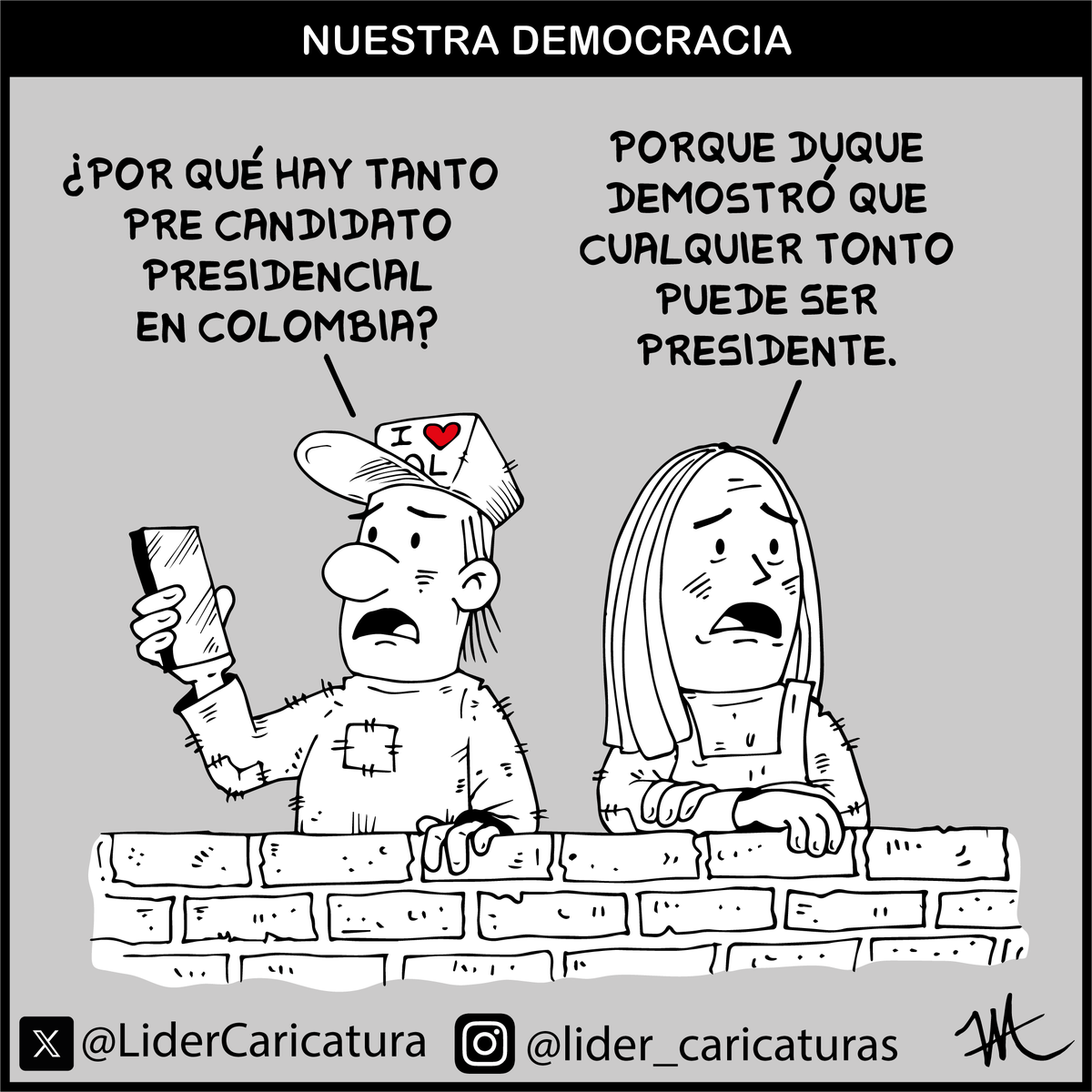 LiderCaricatura's tweet photo. #MeIndigna que cualquiera, sin un mínimo de preparación, pueda llegar a la presidencia. Duque dejó el listón muy bajo #FelizJuevesATodos https://t.co/8AF8jAYOY1