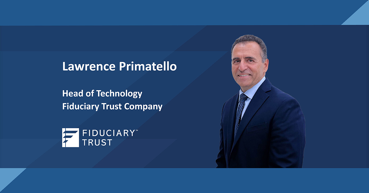 We are excited to welcome Lawrence Primatello as Fiduciary Trust Company’s new Head of Technology. Welcome, Lawrence! hubs.ly/Q03G4QSf0