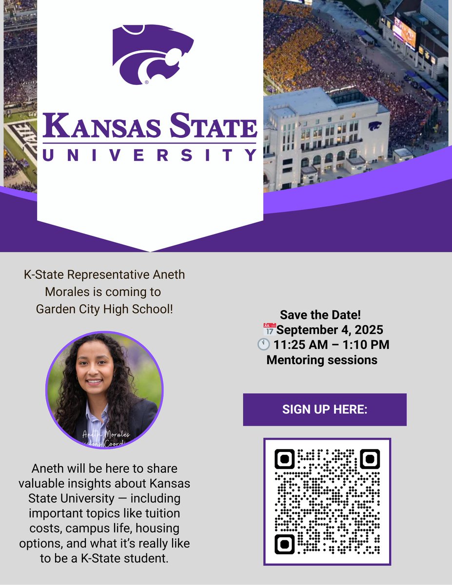 Attention Buffs!! 

Kansas State University Representative Aneth Morales will be visiting our school next Thursday, September 4, 2025, during mentoring sessions (11:25 AM – 1:10 PM).

Learn about tuition, housing, and campus life at KSU

signup.com/go/vFwoZNx