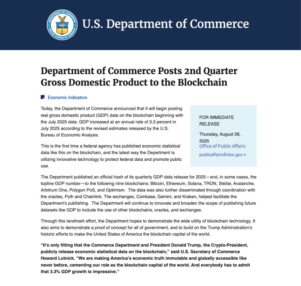 🇺🇸 JUST IN: US Department of Commerce announced that it will begin posting real GDP data on the following blockchains:

• #Bitcoin
• #Ethereum
• #Solana
• #TRON
• #Avalanche
• #Stellar
• #Polygon PoS
• #Arbitrum One
• #Optimism

Also involved:
• Oracles: #Pyth &amp;