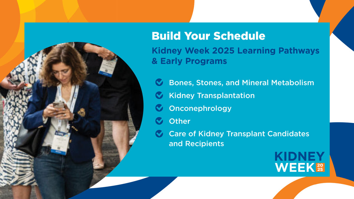 ASNKidney's tweet image. Build your #KidneyWk schedule with Learning Pathways that match your interests. Explore sessions in Bones, Stones and Mineral Disorders, Transplantation, Onconephrology, and more. Add the Early Program Transplant Candidates &amp;amp; Recipients for care insight.
🔗asn.kdny.info/EwLf50Wzo0w