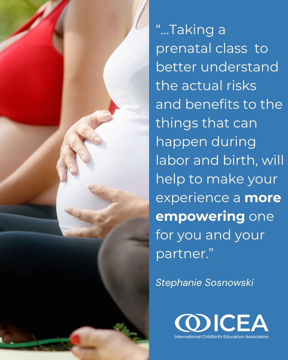 “...Taking a prenatal class  to better understand the actual risks and benefits of the things that can happen during labor and birth will help to make your experience a more empowering one for you and your partner.”

🔗Learn more here: icea.org/get-certified/…
