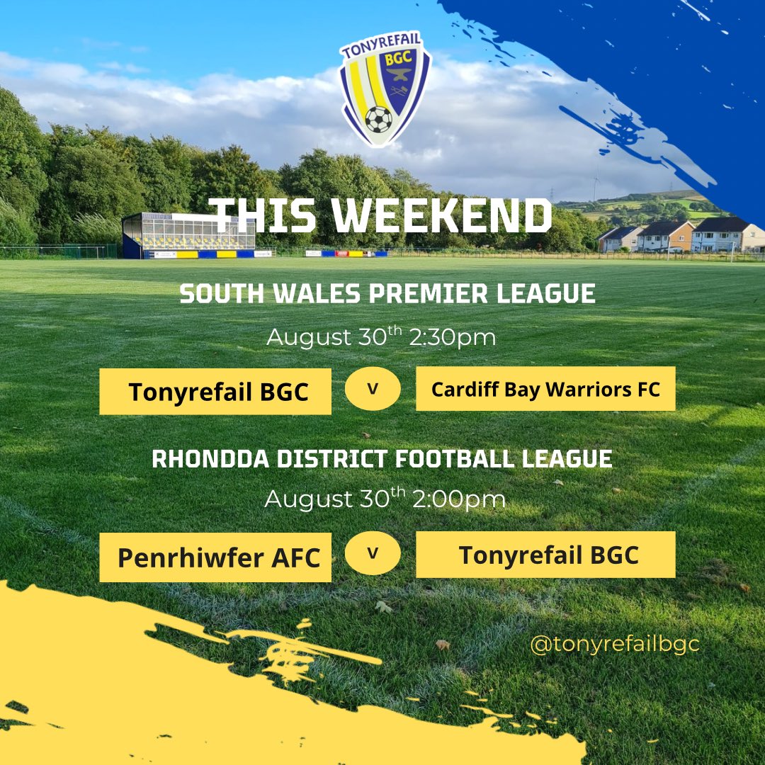 tonyrefailbgc's tweet image. Come and show your support again this weekend as our first team host Cardiff Bay Warriors whilst our development team travel to our neighbours in Penrhiwfer 💙💛⚽️ £3 entry at the gate