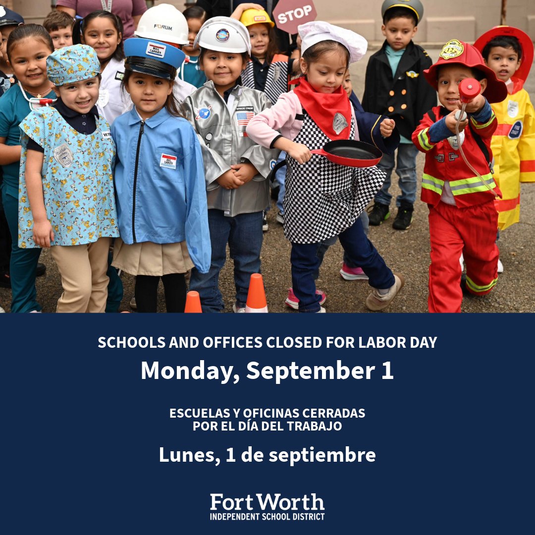Fort Worth Independent School District (@fortworthisd) on Twitter photo Reminder: Fort Worth ISD will be closed on Monday, September 1st, in observance of Labor Day. Classes will resume on Tuesday, September 2nd. We hope everyone has a wonderful Labor Day Weekend! Reminder: Fort Worth ISD will be closed on Monday, September 1st, in observance of Labor Day. Classes will resume on Tuesday, September 2nd. We hope everyone has a wonderful Labor Day Weekend!