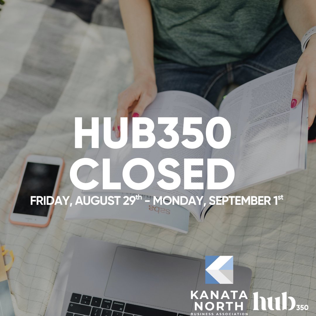 KanataNorthBA's tweet image. 🌟 Long Weekend Update! 🌟
Hub350 will be taking a little break for Labour Day. We’ll be closed from Friday, August 29th through Monday, September 1st and will be back, refreshed and ready, on Tuesday, September 2nd.
#SeriousTechLivesHere #KanataNorthBA #OttawaTech