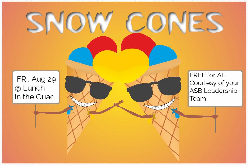 🍧 Cool off with FREE snow cones! Friday, Aug 29 @ lunch in the Quad 😎