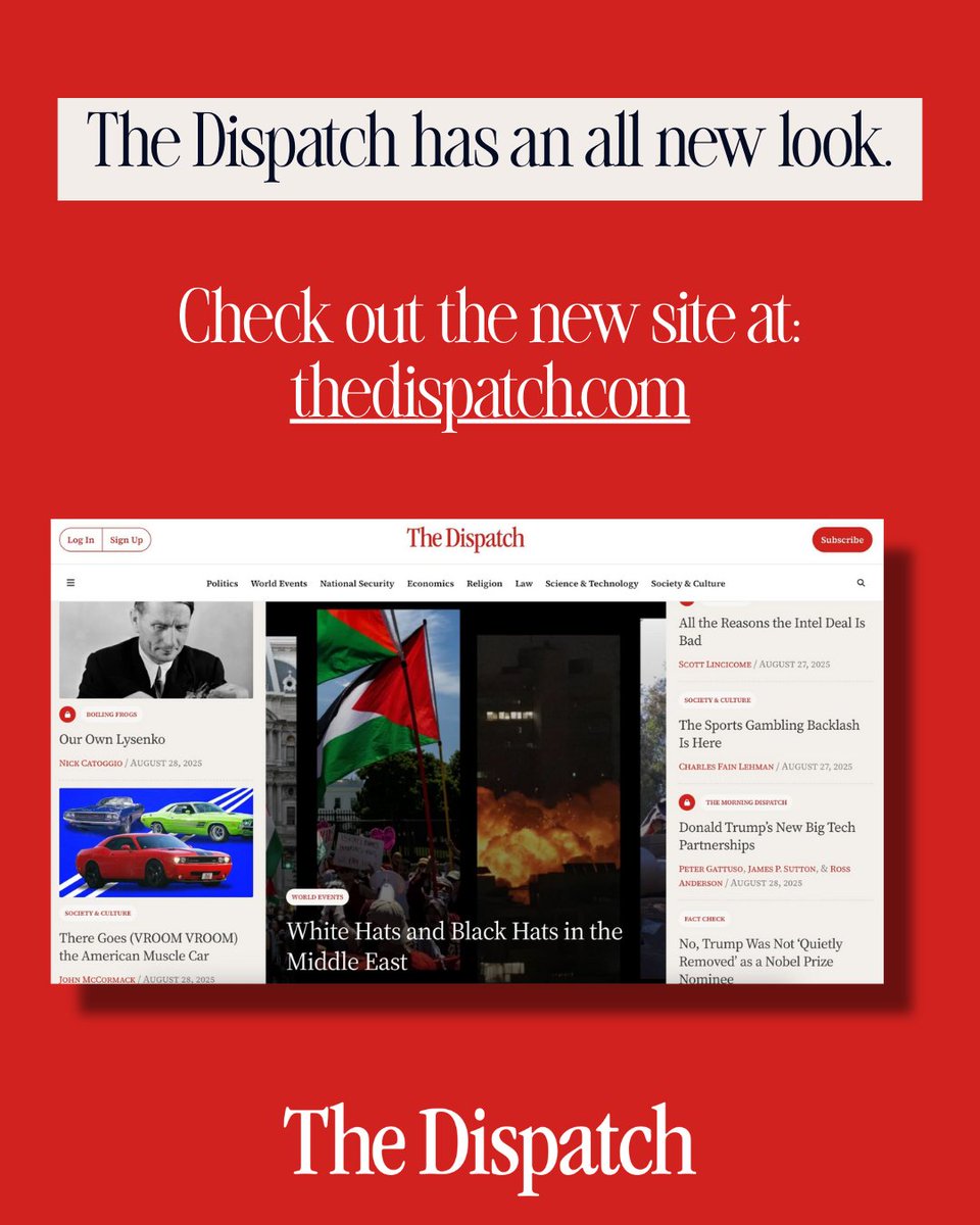 📢 Introducing: The Dispatch’s new design

We’ve updated our look to enhance readers' experience and better reflect our mission. Check it out: thedispatch.com