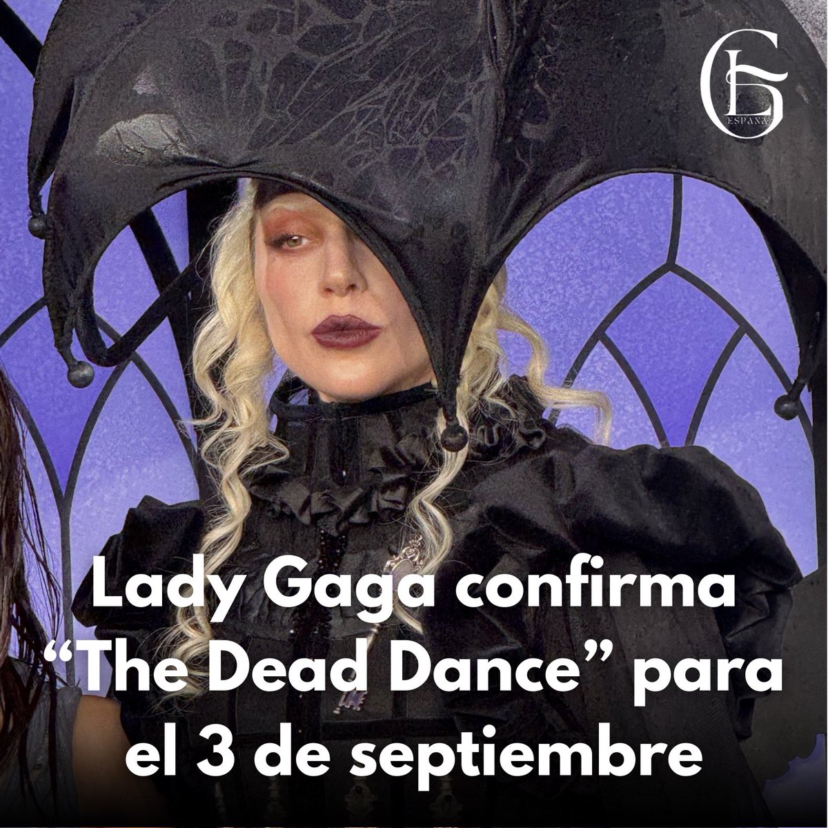 LADY GAGA
THE DEAD DANCE
3 DE SEPTIEMBRE