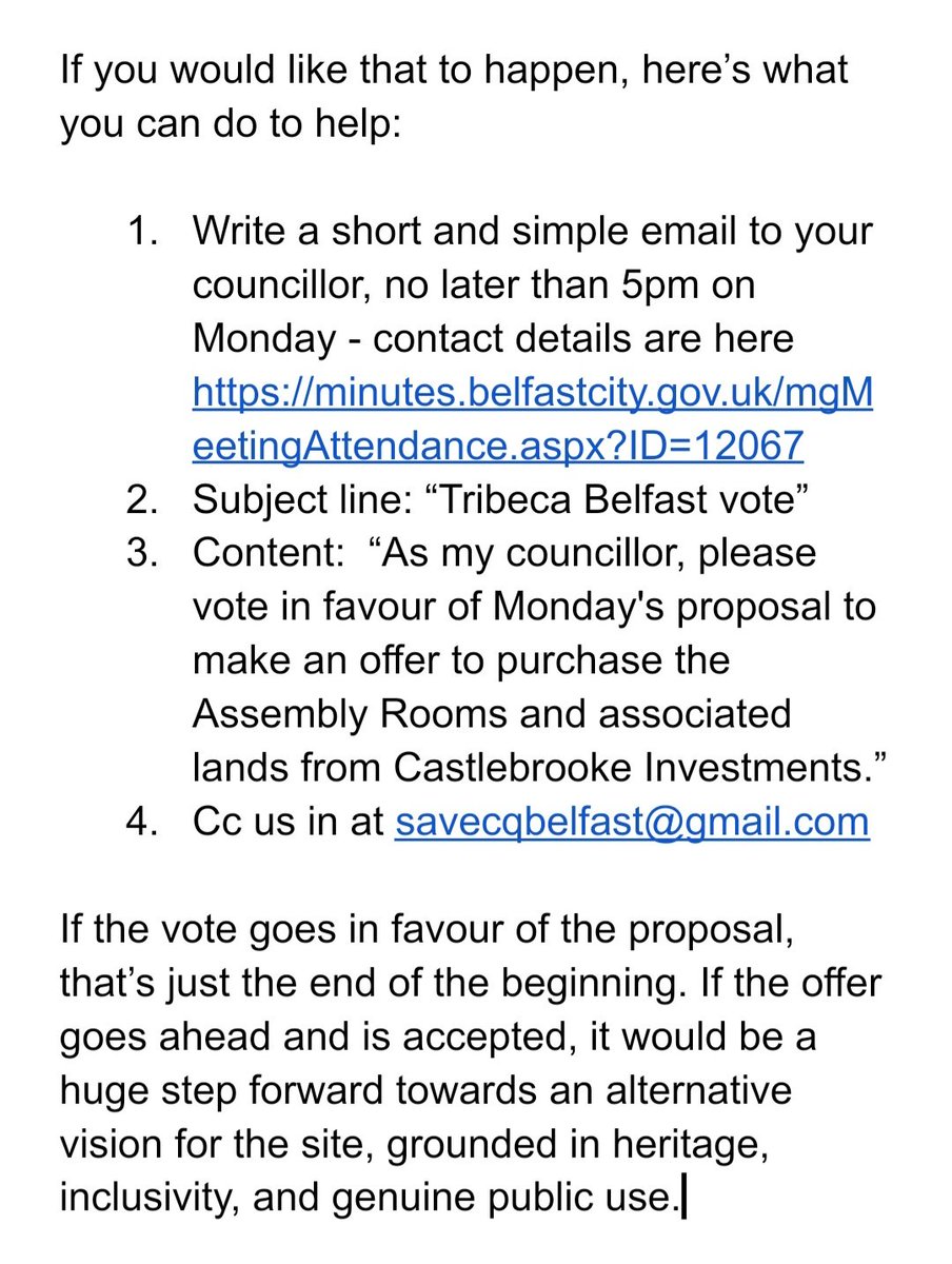 🚨Important Tribeca Belfast council vote on Mon 1 Sept🚨

If you'd like the Assembly Rooms to go back into public ownership,  you need to email your councillor *before 5pm on Mon 1 Sept.* 

Contact details here - minutes.belfastcity.gov.uk/mgMeetingAtten…