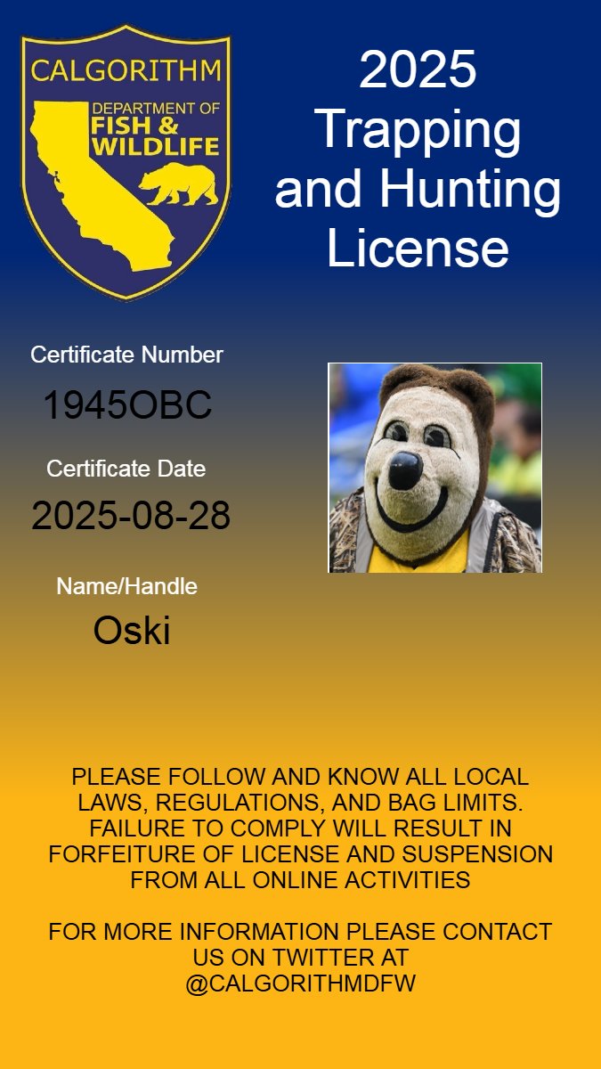 CalgorithmDFW's tweet image. To apply for a hunting/trapping license, please reply to this thread with your interest and OPTIONAL proof of a donation of $5 or more to the Cal Athletics Fund (calathleticsfund.com)
NOTE: It is free to apply for a license. Donations are merely encouraged.