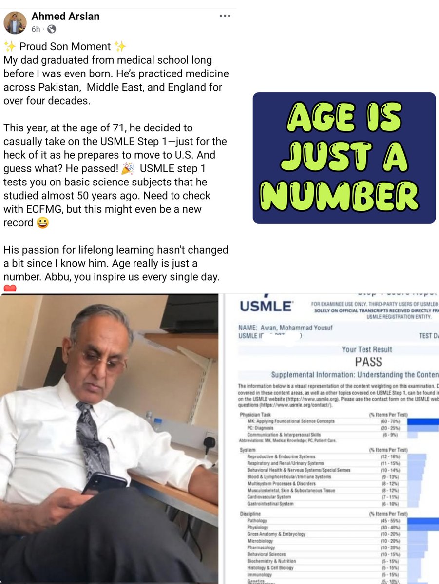 𝗣𝗮𝘀𝘀𝗲𝗱 𝗨𝗦𝗠𝗟𝗘 𝗮𝘁 𝟳𝟭 𝘆𝗲𝗮𝗿𝘀 𝗼𝗳 𝗔𝗴𝗲: Reportedly, Dr. Mohammad Awan, a Pakistani-origin physician, has successfully passed the USMLE Step 1 exam at the remarkable age of 71. Having practiced medicine in multiple countries including Pakistan, UAE, and the UK,
