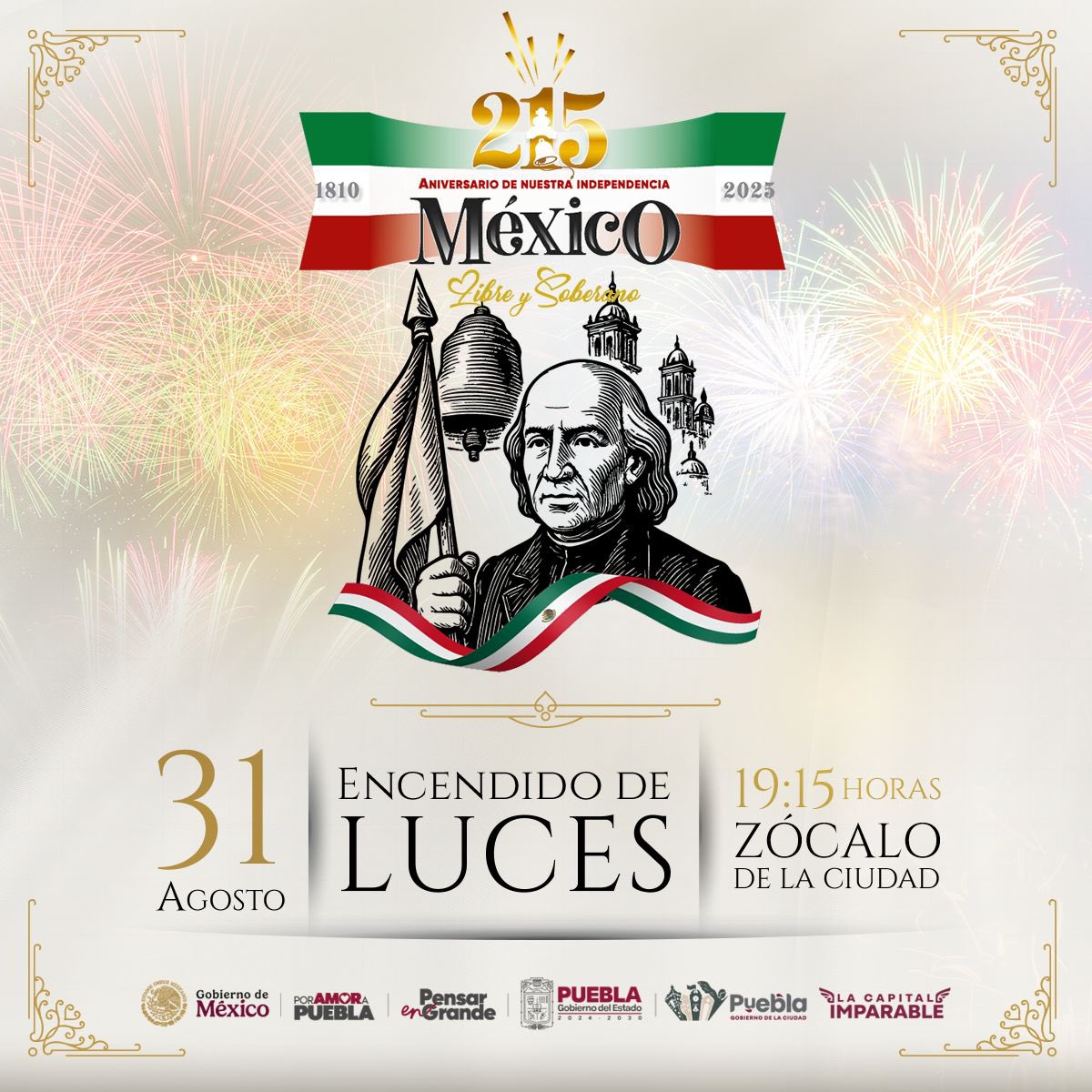 🎉🇲🇽 ¡#Puebla se llena de color y tradición! 🇲🇽🎉
Este domingo 31 de agosto, acompáñanos al gran Encendido de Luces Patrias.

Te esperamos a las 7:15 de la noche en el Zócalo, ven con tu familia y amigos. 
Celebremos el orgullo de ser mexicanos. 💚🤍❤️