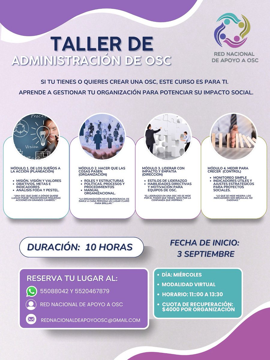 RedNacionalOSC's tweet photo. Les invitamos a sumarse al taller de profesionalización: "Taller de Administración de OSC”.  Dirigido a: Líderes, colaboradores y voluntarios de OSC que buscan maximizar su impacto social. Fecha inicio: 3 de septiembre de 2025
Modalidad: En línea Informes:WA 55088042 y 5520467879 https://t.co/bNBSwo7uBh