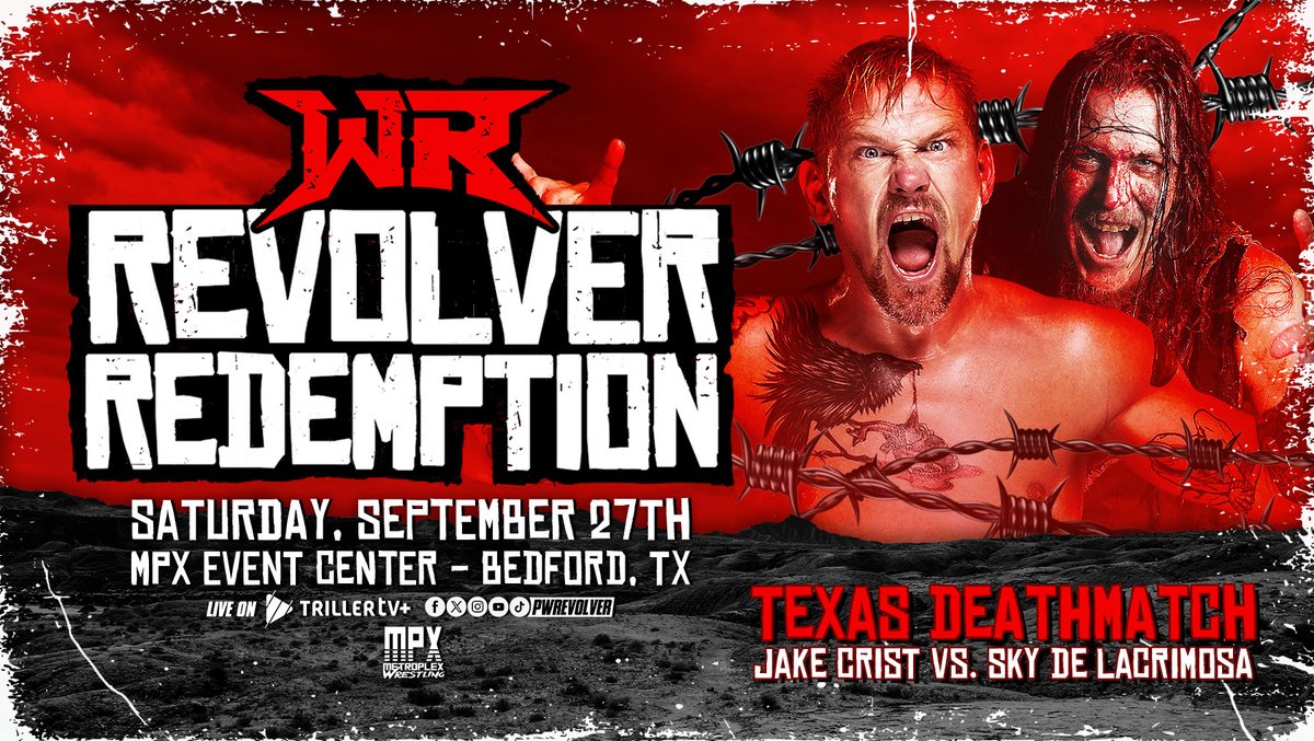 [BREAKING]

*Signed for TEXAS*

TEXAS DEATHMATCH
Jake Crist Vs. Sky De Lacrimosa

9.27.25 
#RevolverRED
MPX Event Center // Bedford, TX
LIVE on <a href="/Triller_TV/">TrillerTV</a>+

🎟️ MPXWrestling.com