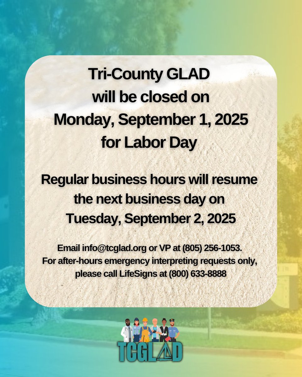 Tri-County GLAD
will be closed on
Monday, September 1, 2025
for Labor Day

Regular business hours will resume
the next business day on
Tuesday, September 2, 2025