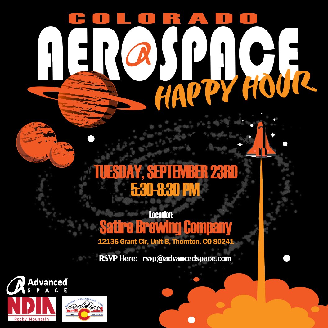 AdvancedSpace's tweet image. 📢 Join us for the September Colorado Aerospace Happy Hour! Connect with the community over great drinks and cosmic delights!  

📍Satire Brewing Co., Thornton, CO  
📅Sept 23 | ⏰5:30-8:30 pm  
RSVP 👉 RSVP@Advancedspace.com  
See you there! 🚀  

#AdvancedSpace #HappyHour