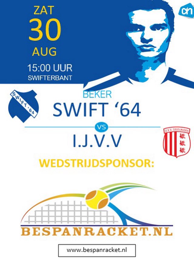 ⚪️⚪️MATCHDAY⚪️⚪️

BEKERWEDSTRIJD:

⚽️ <a href="/Swift64voetbal/">Swift '64 ⚽️</a> - <a href="/ijvvdenuithoek/">IJVV IJsselmuiden</a> 
📆 30-08-2025
🕝 15:00
🏟 Sportcomplex Swift ‘64
📍 Swifterbant