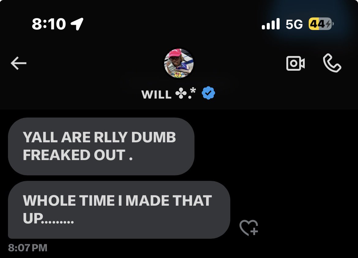 Will is a fucking liar, allegedly.