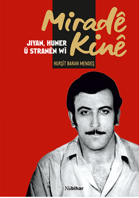 Îşev Miradê Kinê bînim bîra we:
Mirado tenê 42 sal umir kiriye.
Di umrê xwe yê kurt de pir meşhûr bûye.
Bi taybetî jî li derdora Mêrdînê.
Ev xebata H. Baran Mendeş pir bi baldarî hatiye amadekirin.
Di pirtûkê de 116 heb stranên Mirado cih digrin.
<a href="/nubihar/">Nûbihar</a> <a href="/BaranMendes/">H.Baran Mendeş</a>