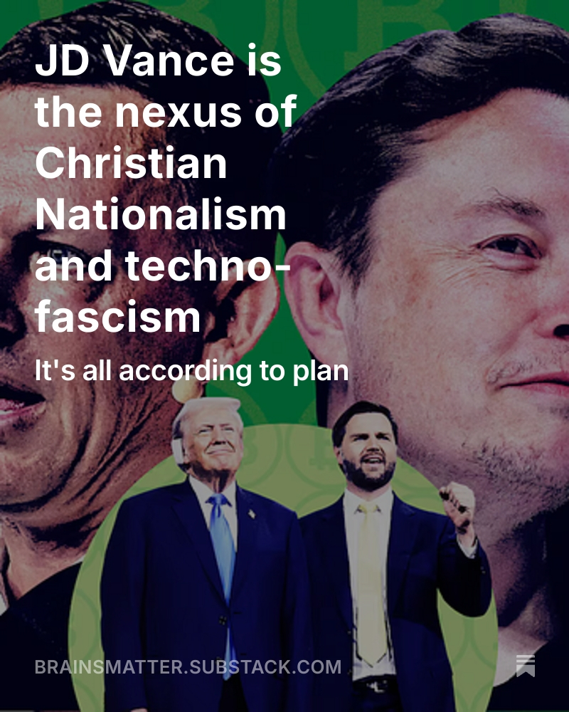 <a href="/ColMoeDavis/">Moe Davis (U.S. Air Force, Retired)</a> But it's just part of a larger plan.

brainsmatter.substack.com/p/jd-vance-is-…