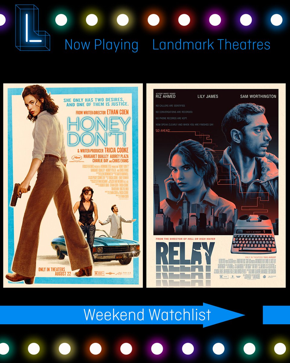 LandmarkLTC's tweet image. Your weekend watchlist is locked in 🎬🍿
🔥 HONEY, DON&apos;T
🔁 RELAY
🎧 HIGHEST 2 LOWEST
🔫 WEAPONS
Now playing at select Landmark Theatres! What are you seeing first? #LandmarkTheatres #WeekendWatchlist