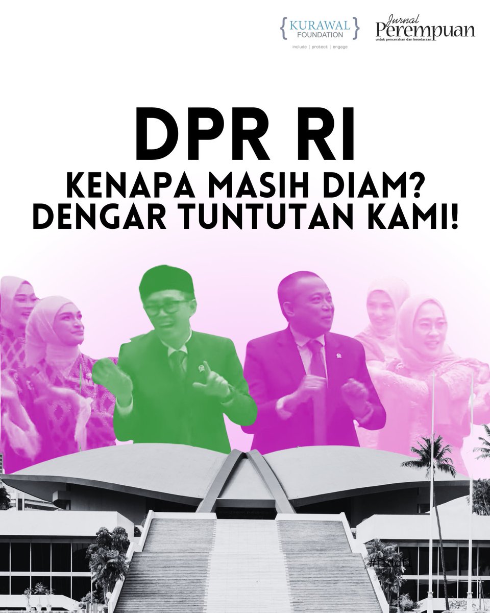 jurnalperempuan's tweet image. (1)

29 Agustus adalah ulang tahun @DPR_RI. Di usia ke-80 tahun ini, bukannya memprioritaskan kesejahteraan dan keadilan bagi warga, tetapi institusi ini malah haus kuasa dan nirempati pada keadaan masyarakat.

#TunjanganDPR
#ReformasiDPR