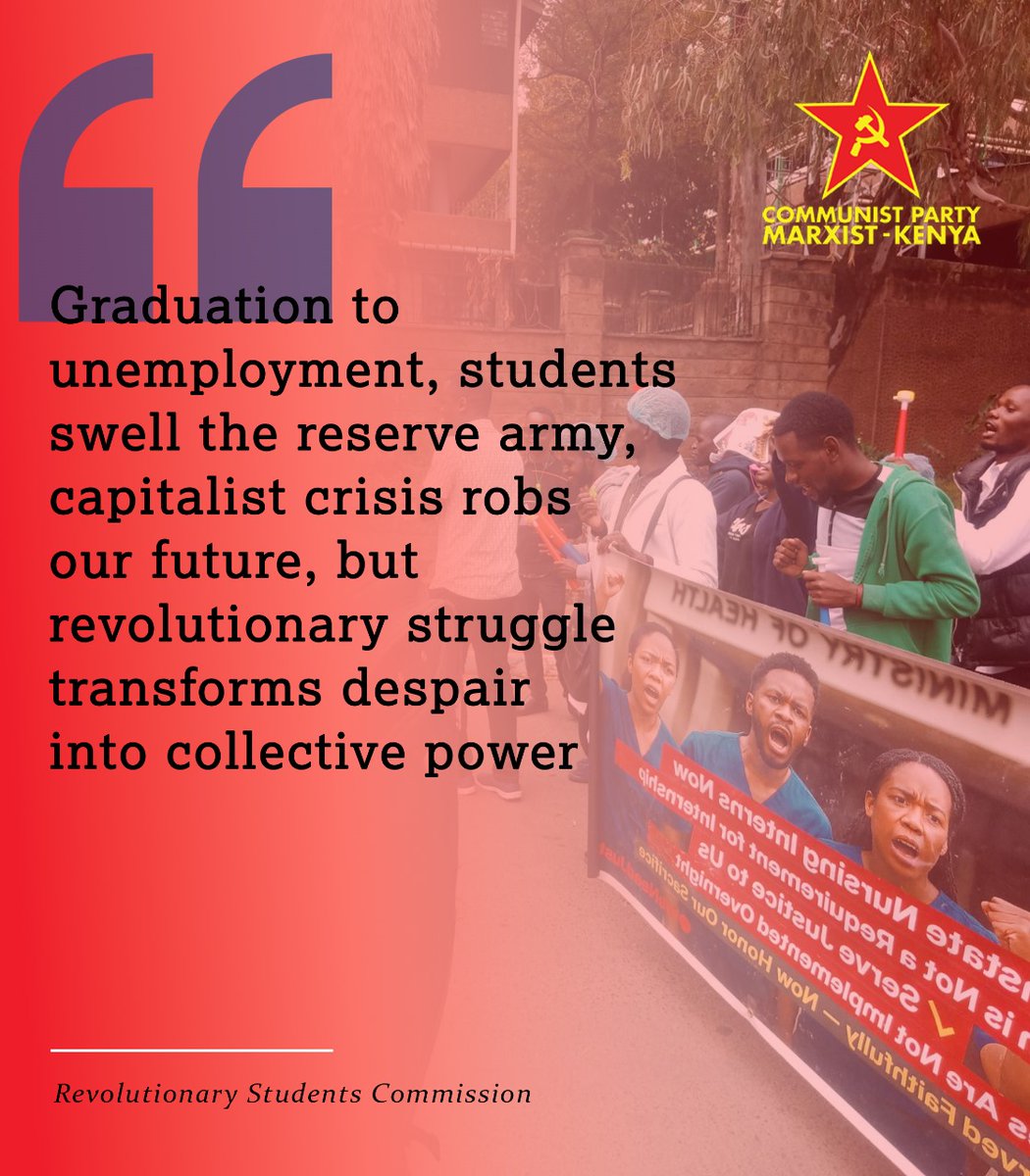 Unemployment in Kenya reflects capitalism’s failure, creating poverty and despair. As Lenin warned, ‘Capitalism is horror without end’—only collective struggle and socialist transformation can secure jobs and dignity for all.