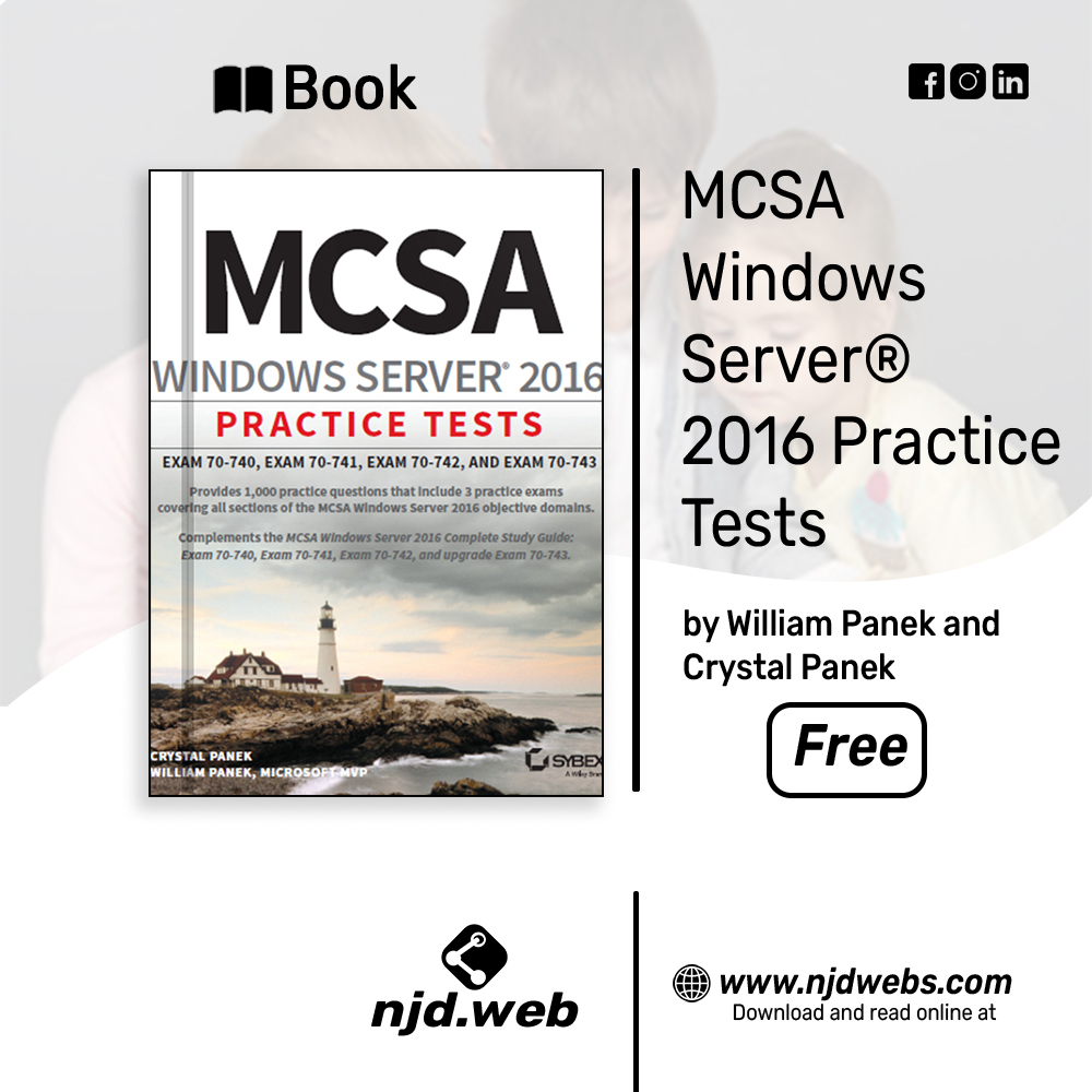 njdwebs's tweet image. Prepare for certification with MCSA Windows Server® 2016 Practice Tests 🖥️✅
Read and download it online now on NJD Web!
#WindowsServer #MCSA #ITCertification #Networking #Programming #Coding #Developers #Tech #Science #Download #NJDWeb