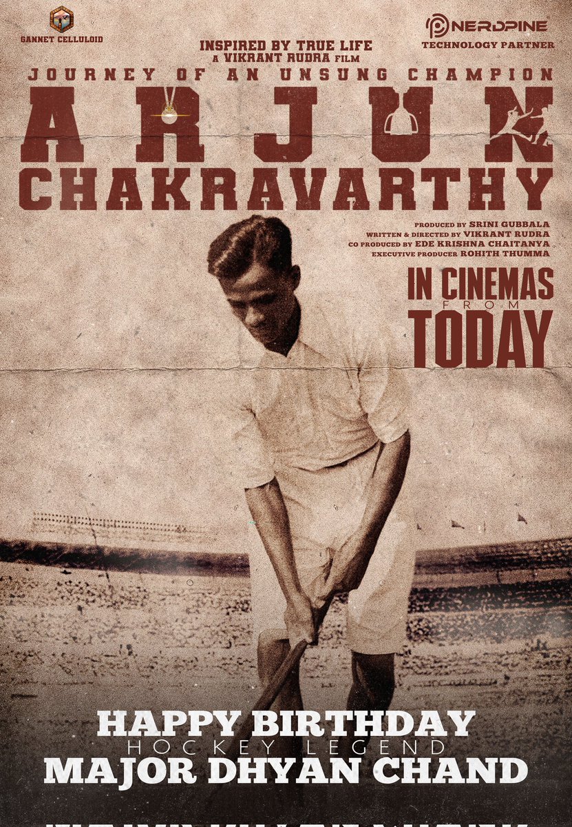 Happy Birthday to the Hockey Legend &amp; Champion #DhyanChand 🏑🎉

On this special day, we celebrate his legacy as the intense sports drama #ArjunChakravarthy hits theatres today ❤️‍🔥

Book Your Tickets Now!
🎟 linktr.ee/ACTickets

<a href="/vijayaramaraju_/">Vijaya Rama Raju</a> <a href="/vikrantrudra7/">Vikrant Rudra</a> #SijaaRose