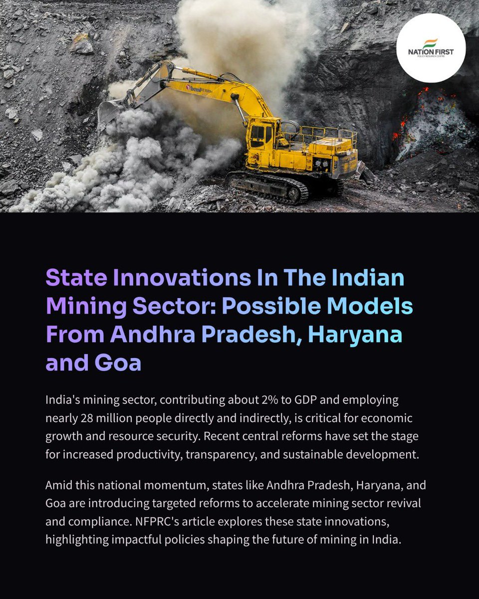 NFPRC_LR's tweet image. 1/ ⛏️India’s mining sector drives 2% of GDP and employs millions. States are now complementing central reforms through targeted actions to address local challenges and unlock growth. Let’s explore key innovations from Andhra Pradesh, Haryana, and Goa. #MiningReforms 

Read below…