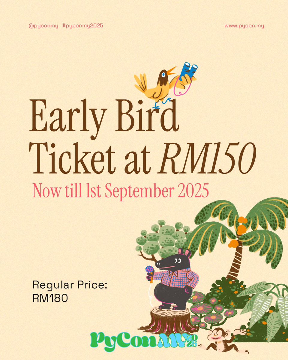 Early bird saves the cash. Grab yours before they're gone!

Link here:

eventbrite.sg/e/pycon-my-202… -1447422954019

#pyconmy #pyconmy2025 #python #technology #TechConference