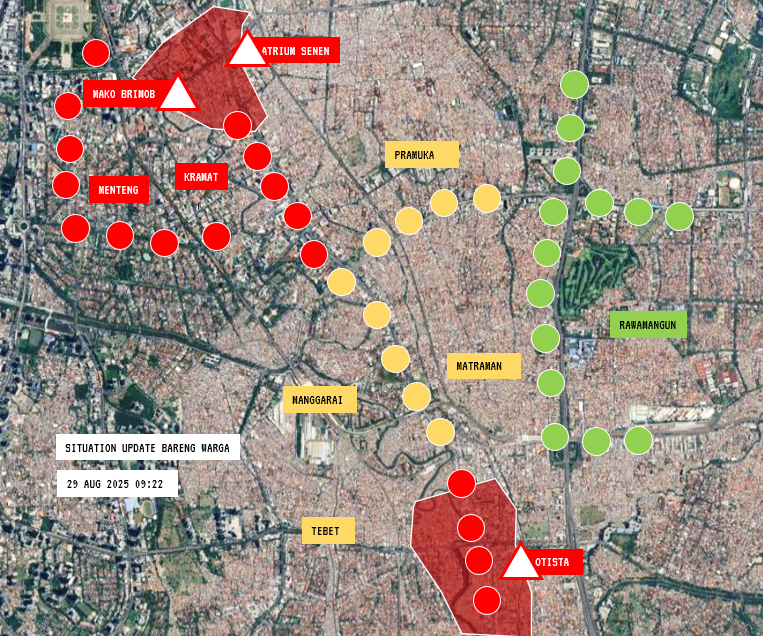 UPDATE LAPANGAN 09.22 - 29 AUG 25 

HINDARI AREA KWITANG, ATRIUM SENEN DAN OTISTA. 

PETA KAMI PERLUAS KE TIMUR

HINDARI DAERAH MERAH.

JIKA ANDA ADA DI DAERAH MERAH, TINGKATKAN WASPADA, JAGA DIRI, JAGA SESAMA, JANGAN SENDIRIAN.

SITUASI TERUS BERUBAH, JANGAN JADIKAN TWEET INI