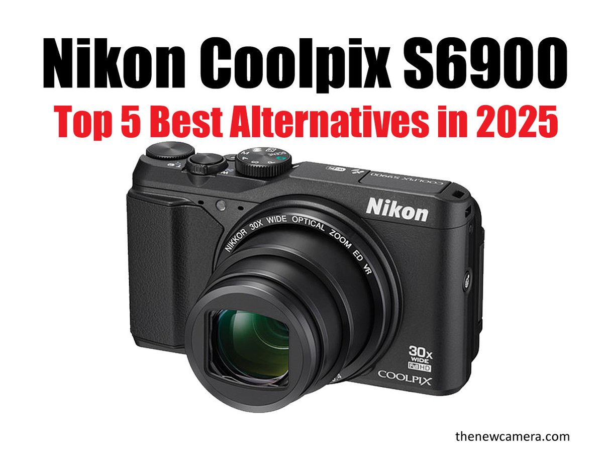 thenewcamera's tweet image. Nikon Coolpix S6900 Top 5 Best Alternatives in 2025 thenewcamera.com/nikon-coolpix-… #nikoncoolpix #nikoncompact #compactcamera #nikon #s6900 #sx740hs #g7x