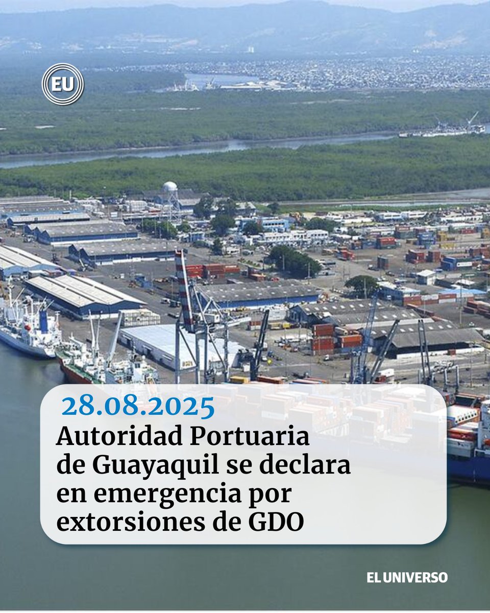 #AutoridadPortuaria de #Guayaquil se declara en emergencia por extorsiones de GDO: Armada del Ecuador se pronuncia ow.ly/GIlz50WNWqf