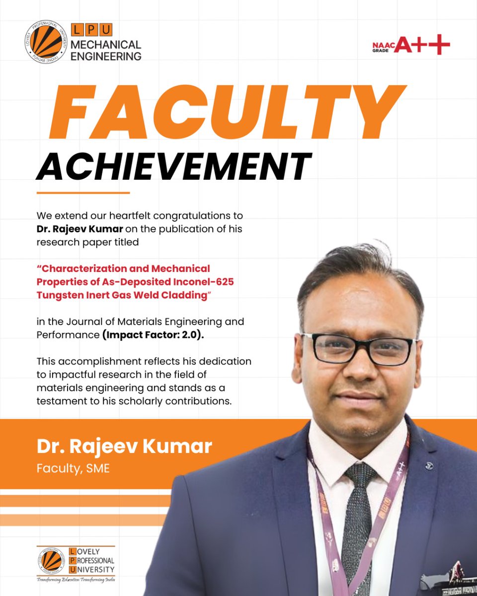 LPUMechanical's tweet image. Congratulations to Dr. Rajeev Kumar for his latest publication in the Journal of Materials Engineering and Performance (Impact Factor: 2). 📖🔧 A proud moment for the School of Mechanical Engineering! 👏✨

#ResearchExcellence #LPUSME