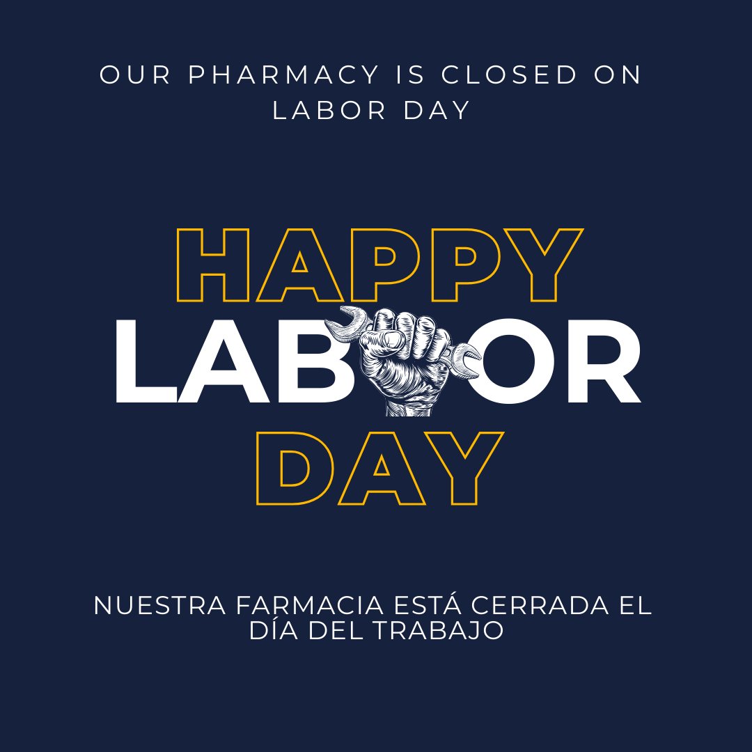 YourDrugStoreCA's tweet photo. Closed on Labor Day, Sept 1st 🎉 Be prepared—call us today to get your prescriptions refill for the holiday weekend! 🩺 #LaborDay https://t.co/xMrfUzlwtU