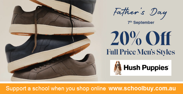 Get 20% off full price men’s styles at Hush Puppies and help #fundraise for the #school you select at schoolbuy.com.au/hush-puppies before placing your order.