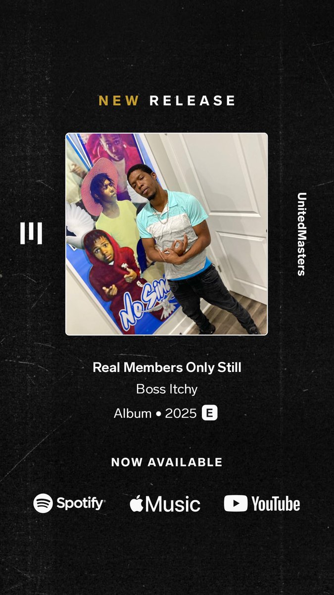 Boss Itchy - Real Members Only Still out now go stream and support  unitedmasters.com/m/real-members…