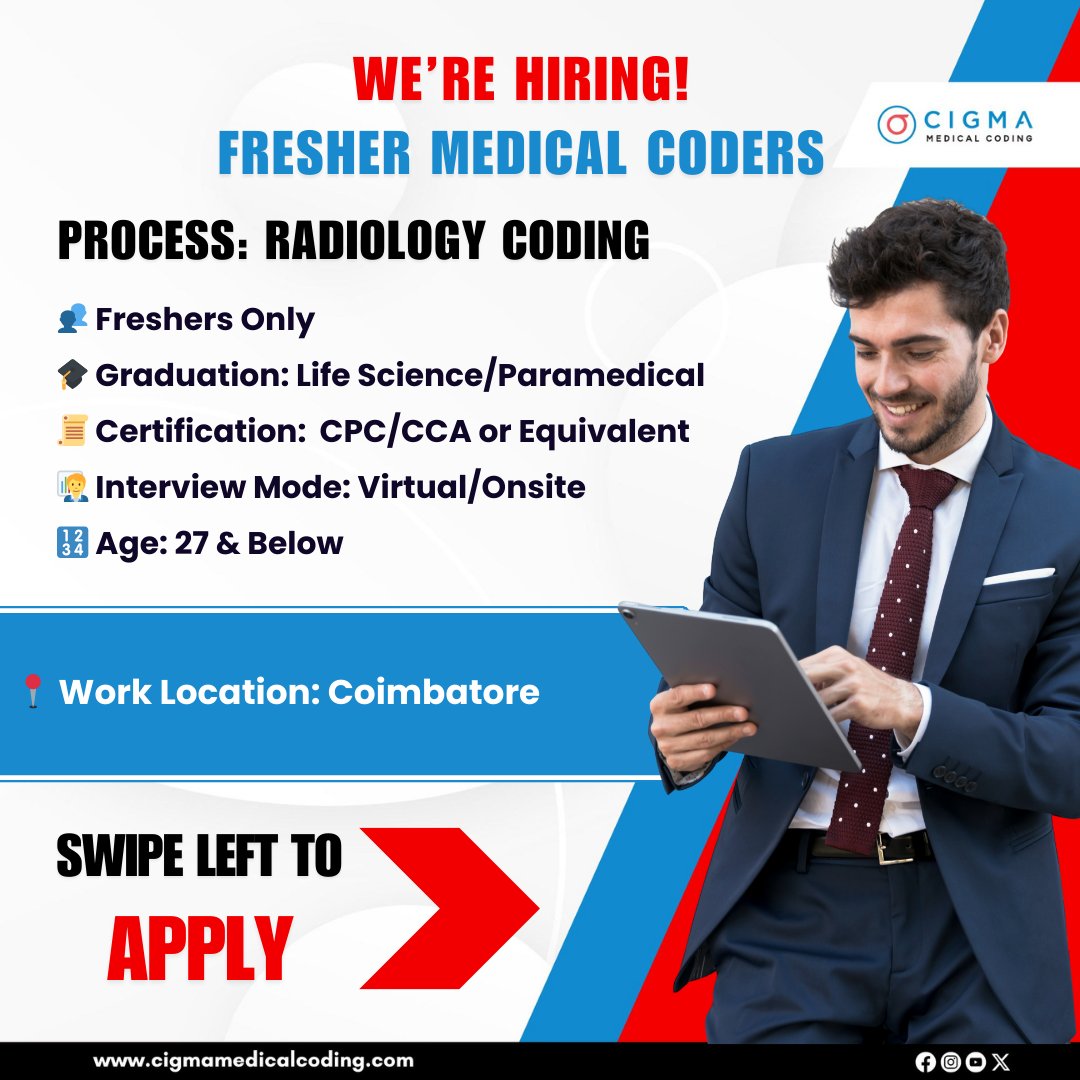 cigmahealthcare's tweet image. Vacancy for Medical Coding Fresher (Radiology)
Kickstart your medical coding career with India’s 1st AAPC-Approved Academy – Cigma Medical Coding!
Apply Now: cigmamedicalcoding.com/job-vacancies/…
#MedicalCodingJobs #RadiologyCoding #CigmaMedicalCoding #MedicalCodingFresher #CoimbatoreJobs