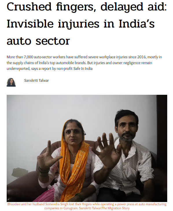SafeInIndia01's tweet photo. 🚨 𝐂𝐫𝐮𝐬𝐡𝐞𝐝 𝐟𝐢𝐧𝐠𝐞𝐫𝐬, 𝐝𝐞𝐥𝐚𝐲𝐞𝐝 𝐚𝐢𝐝: 𝐈𝐧𝐯𝐢𝐬𝐢𝐛𝐥𝐞 𝐢𝐧𝐣𝐮𝐫𝐢𝐞𝐬 𝐢𝐧 𝐈𝐧𝐝𝐢𝐚’𝐬 𝐚𝐮𝐭𝐨 𝐬𝐞𝐜𝐭𝐨𝐫

𝐌𝐨𝐫𝐞 𝐭𝐡𝐚𝐧 7,000 𝐚𝐮𝐭𝐨-𝐬𝐞𝐜𝐭𝐨𝐫 𝐰𝐨𝐫𝐤𝐞𝐫𝐬 𝐡𝐚𝐯𝐞 𝐬𝐮𝐟𝐟𝐞𝐫𝐞𝐝 𝐬𝐞𝐯𝐞𝐫𝐞 𝐰𝐨𝐫𝐤𝐩𝐥𝐚𝐜𝐞 𝐢𝐧𝐣𝐮𝐫𝐢𝐞𝐬 𝐬𝐢𝐧𝐜𝐞 2016 - 𝐦𝐨𝐬𝐭𝐥𝐲 𝐢𝐧 𝐭𝐡𝐞 𝐬𝐮𝐩𝐩𝐥𝐲 𝐜𝐡𝐚𝐢𝐧𝐬 𝐨𝐟 𝐈𝐧𝐝𝐢𝐚’𝐬 𝐭𝐨𝐩 𝐚𝐮𝐭𝐨𝐦𝐨𝐛𝐢𝐥𝐞 𝐛𝐫𝐚𝐧𝐝𝐬. 

Yet, most of these injuries and employer negligence remain underreported.
Thank you to The Migration Story and journalist Sanskriti Talwar for covering this critical issue with Safe in India and highlighting the stories of workers like Bhoodevi and Somendra, who lost their fingers while working on unsafe power press machines in Gurugram.

👉 Their story is not just about accidents - it is about the systemic neglect of worker safety, the long struggle for ESIC benefits, and the urgent need for brands, suppliers, and government bodies to take workplace safety as seriously as production targets.

At Safe in India, we continue to support injured workers in accessing healthcare and social security while pushing for structural reforms in workplace safety.

Because every finger lost is not just a statistic - it’s a life changed forever.

#WorkersSafety #AutoSector #CrushedReport #SafeInIndia #WorkplaceInjuries #ESIC #SocialJustice #MigrantWorkers #IndiaAuto #WorkerRights #DecentWork #OccupationalSafety #CorporateAccountability #InvisibleWorkers #WorkplaceSafety