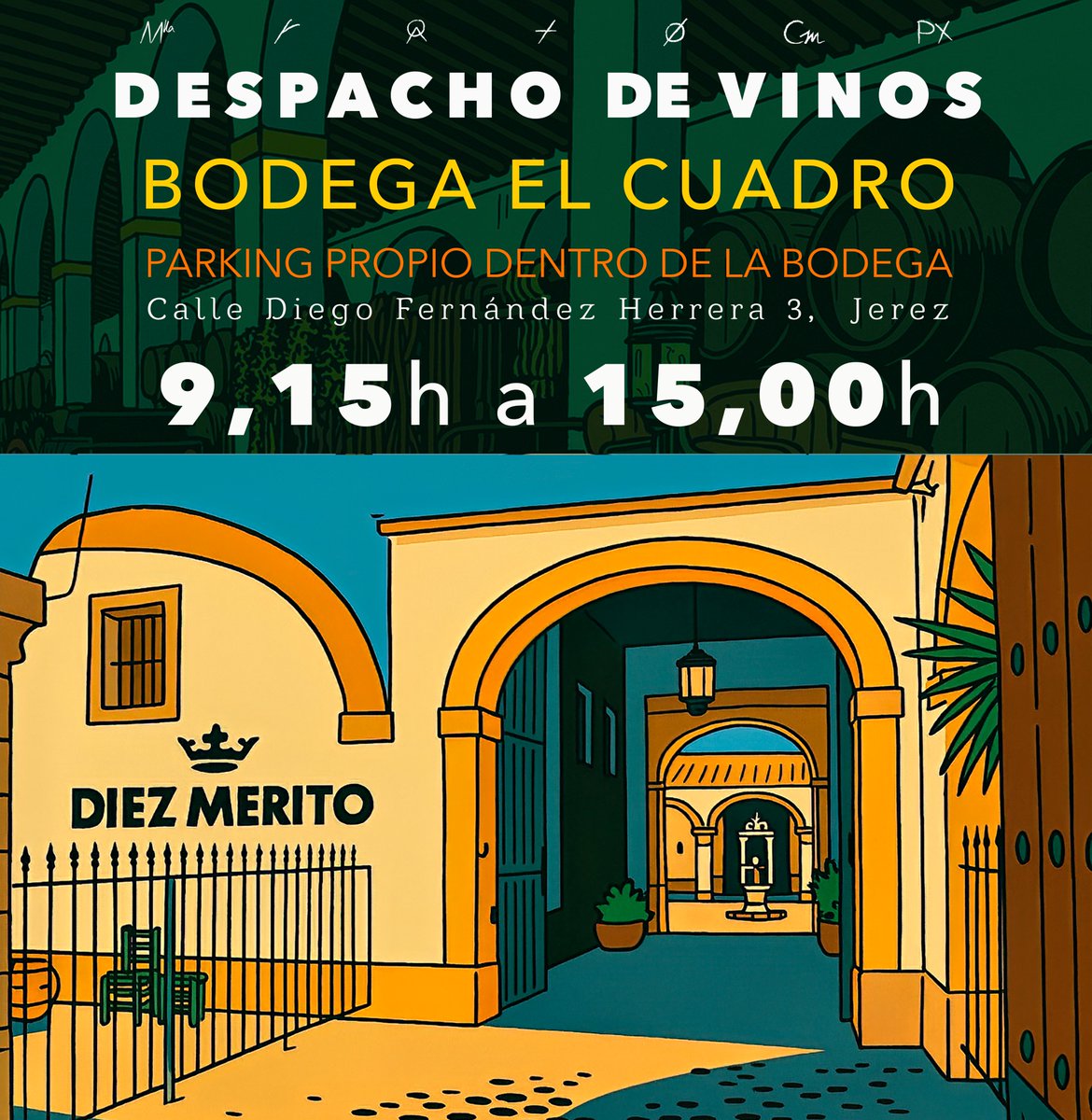 Con las Fiestas de la Vendimia a las puertas, es el momento ideal para acercarte a Bodega El Cuadro · Despacho de Vinos.
🕰️ Lunes a sábado de 9:15h a 15:00h
🚗 Parking propio dentro de la bodega
📍 C/ Diego Fernández Herrera 3
☎️ 956 042 824

🌐 diezmerito.com