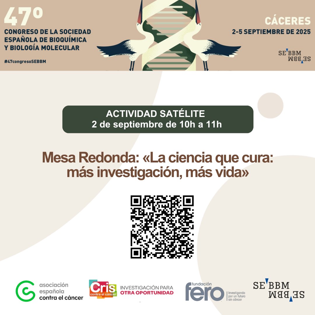 📢No te pierdas esta mesa redonda abierta a la ciudadanía en el 47º Congreso <a href="/SEBBM_es/">SEBBM</a>  la próxima semana:

👥Con el testimonio de investigadores <a href="/infouex/">UEx</a>, la científica extremeña Guadalupe Sabio <a href="/CNIC_CARDIO/">CNIC</a> , médicos y pacientes oncológicos <a href="/ContraCancerCAC/">Asociación Española Contra el Cáncer en Cáceres</a>.

📌2 de septiembre