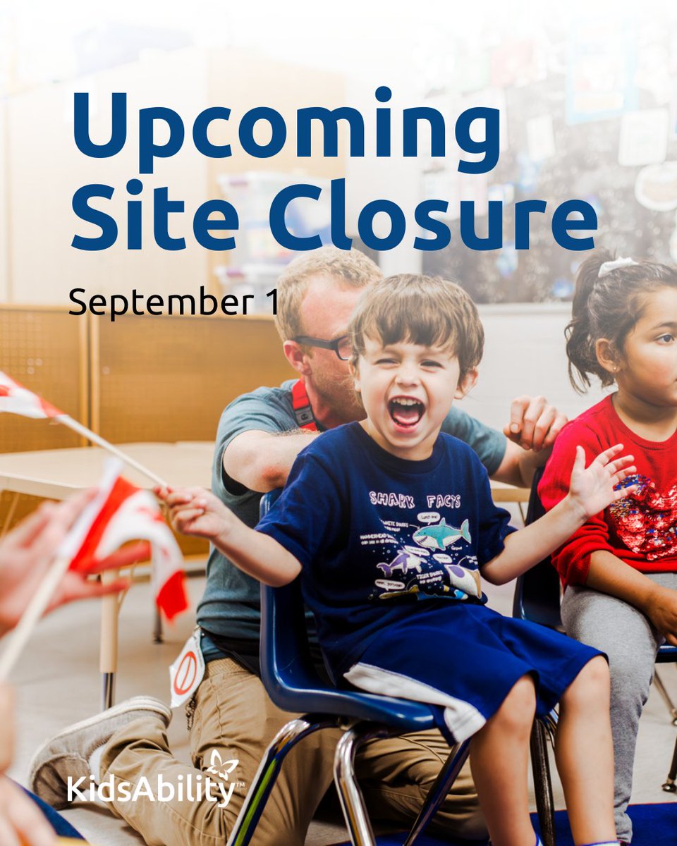 Upcoming Site Closure Announcement:

KidsAbility will be closed on Monday, September 1, 2025 in observance of Labour Day.

Regular hours will resume when we reopen on Tuesday, September 2, 2025 at 8:30 a.m.

We wish everyone a safe and enjoyable long weekend.