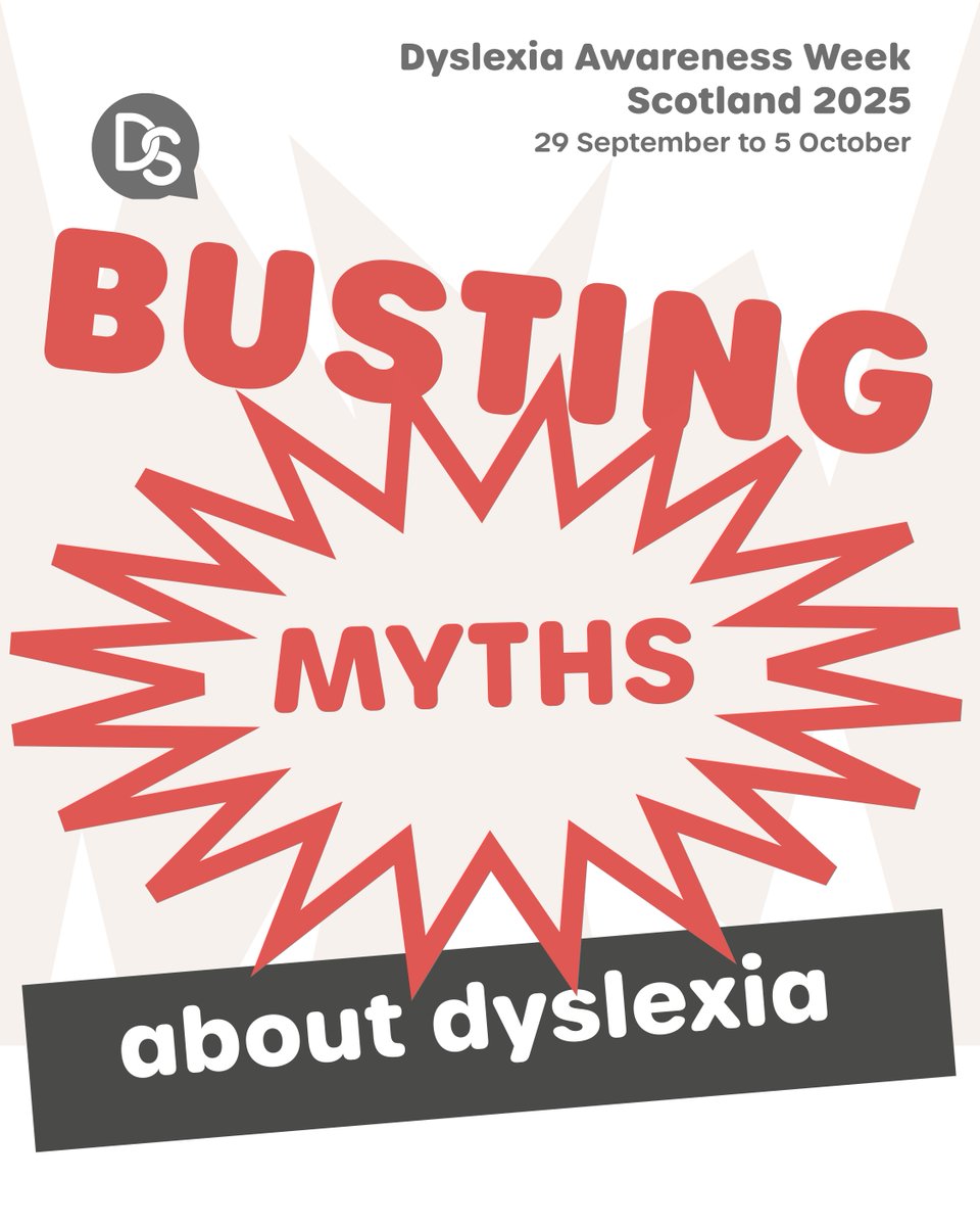 Dyslexia Awareness Week Scotland 2025 will run from 29 September to 5 October. This year, we’re asking the whole country to become myth busters. 
We'll be rolling out new resources, events and campaign materials  on this web page before the week begins. dyslexiascotland.org.uk/dyslexia-aware…