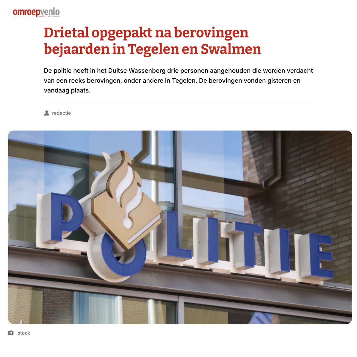 Politie houdt 3 verdachten aan na beroving in Tegelen