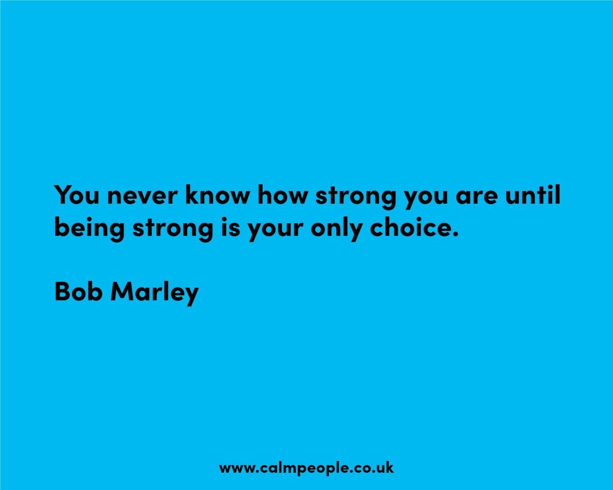 TheCalmPeople's tweet image. You never know how strong you are until being strong is your only choice.

Bob Marley

#livingwithcancer #thegratitudeattitude #lovinglife #humanresources #hr #mentalhealth 
#managementconsulting #management #happiness #mentalhealth  #insurance #workfromhome #financialservices