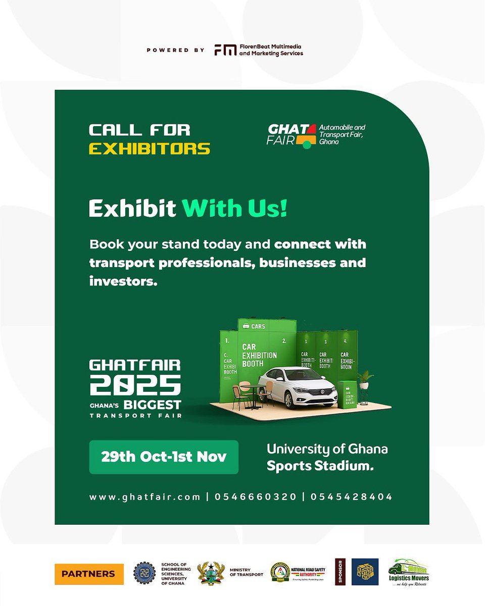 GHATFAIR's tweet image. 🚗✨ Exhibitors, this is your chance! Join GHATFAIR 2025 – Ghana’s biggest transport fair.
📍 UG Sports Stadium
🗓 29th Oct – 1st Nov
✅ Book your stand today: ghatfair.com

#GHATFAIR2025 #ExhibitWithUs